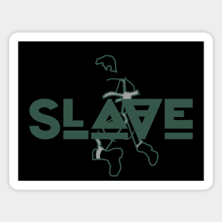 Slave - Green w/ Graphic Magnet